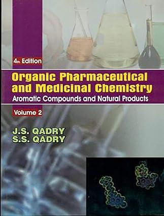 Organic Pharmaceutical And Medicinal Chemistry Volume 2