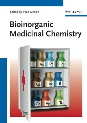 bioinorganic medicinal chemistry 1st edition enzo alessio 3527326316, 978-3527326310