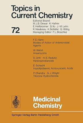 medicinal chemistry topics in current chemistry 1st edition kendall n. houk, christopher a. hunter, michael