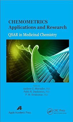 chemometrics applications and research 1st edition andrew g. mercader, pablo r. duchowicz, p. m. sivakumar