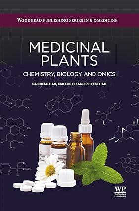 medicinal plants chemistry biology and omics 1st edition da-cheng hao, xiao jie gu, pei gen pei gen xiao