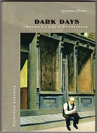 literature and thought dark days americas great depression 1st edition literature & thought series