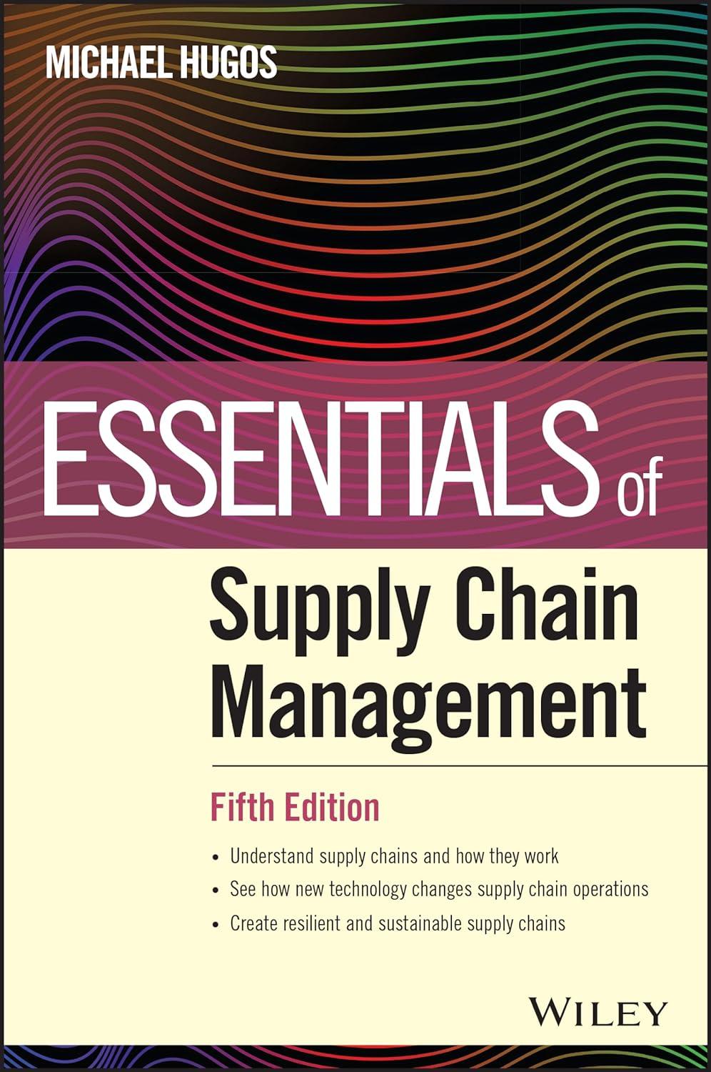 essentials of supply chain management 5th edition michael h. hugos 1394217315, 978-1394217311
