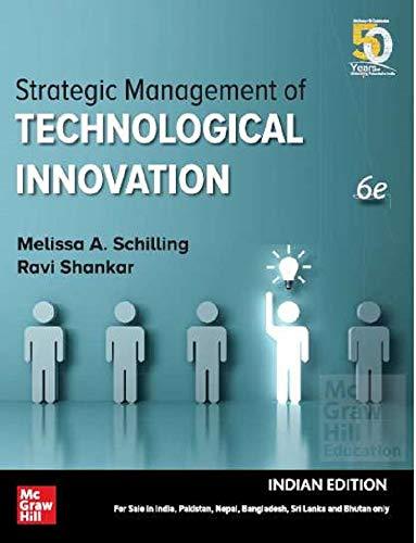 strategic management of technological innovation 6th edition melissa schilling , ravi shankar 9353168317,