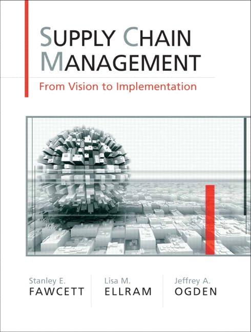supply chain management from vision to implementation 1st edition stanley fawcett , lisa ellram , jeffrey