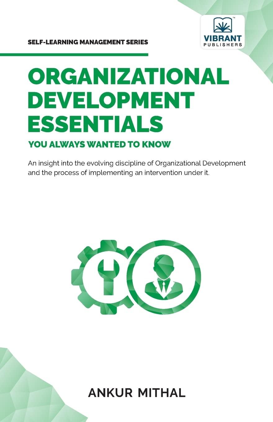 organizational development essentials you always wanted to know 1st edition vibrant publishers, ankur mithal