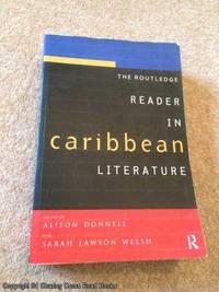 the routledge reader in caribbean literature 1st edition welsh, sarah lawson, donnell, alison 0415120497,