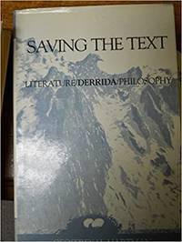 saving the text literature derrida philosophy 1st edition geoffrey h. hartman 0801824524, 9780801824524