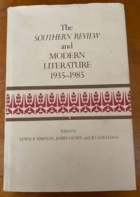 the southern review and modern literature 1935-1985 1st edition lewis p. simpson & james olney 0807114243,