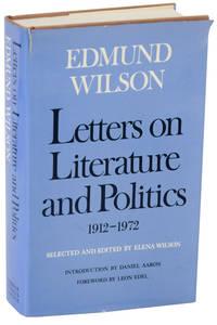 letters on literature and politics 1912- 1972 1st edition wilson, edmund & elena wilson 0374185018,