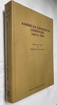 american geological literature 1669-1850 1st edition robert m. hazen and margaret hindle hazen 0879333715,
