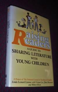 raising readers a guide to sharing literature with young children 2nd edition national council of teachers of