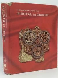 purpose in literature 1st edition edmund j. farrell, ruth s. cohen, l. jane christensen, and h. keith wright