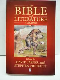 the bible and literature: a reader 1st edition jasper, david; prickett, stephen 0631208577, 9780631208570