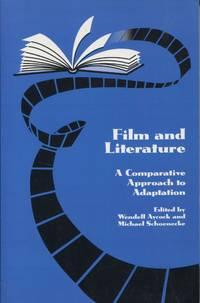 film and literature a comparative approach to adaptation 1st edition aycock, wendell; schoenecke, michael