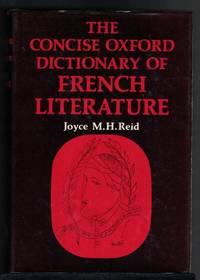 the concise oxford dictionary of french literature 1st edition reid, joyce m. h 0198661185, 9780198661184