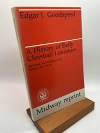 a history of early christian literature 1st edition goodspeed, edgar j. and robert m. grant 0226303861,