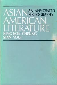 asian american literature an annotated biibliography 1st edition cheung, king-kok and stan yogi 0873529618,