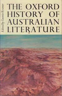 the oxford history of australian literature 1st edition leonie kramer 0195543351, 9780195543353