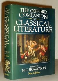 the oxford companion to classical literature 1st edition m c howatson 0198661215, 9780198661214