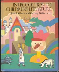 introduction to childrens literature 1st edition glazer, joan i 0070233802, 9780070233805