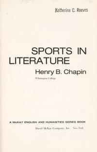 sports in literature 1st edition chapin, henry b 0679303014, 9780679303015