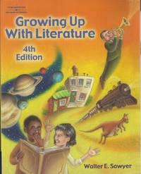 growing up with literature 1st edition sawyer, walter 0766861538, 9780766861534