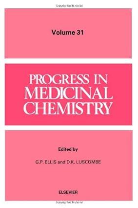 progress in medicinal chemistry volume 31 1st edition g. p. ellis, d. k. luscombe 0444818073, 978-0444818072