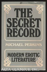 the secret record modern erotic literature 1st edition perkins, michael 0688081215, 9780688081218