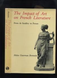 the impact of art on french literature from de scudery to proust 1st edition borowitz, helen osterman