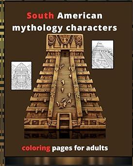 south american mythology characters 1st edition gabi gabi 8861387439, 979-8861387439