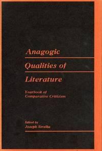 anagogic qualities of literature 1st edition strelka, joseph p. 0271011459, 9780271011455