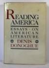 reading america essays on american literature 1st edition donoghue, denis 0394568435, 9780394568430