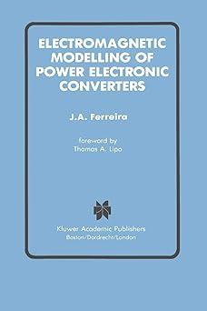 Electromagnetic Modelling Of Power Electronic Converters