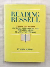 reading russell essays 1941 to 1988 on ideas literature art theater music places and persons 1st edition