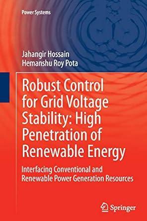 robust control for grid voltage stability high penetration of renewable energy interfacing conventional and