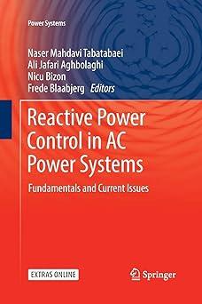 reactive power control in ac power systems fundamentals and current issues 1st edition naser mahdavi