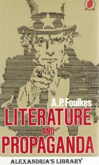literature and propaganda 1st edition foulkes, a. p 0416717209, 9780416717204