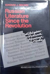 russian literature since the revolution 1st edition brown, edward j 0674782038, 9780674782037