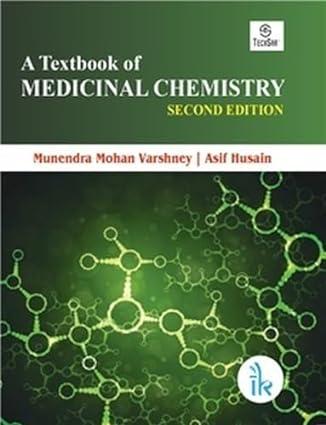 a textbook of medicinal chemistry 2nd edition munendra mohan varshney 9390620244, 978-9390620241