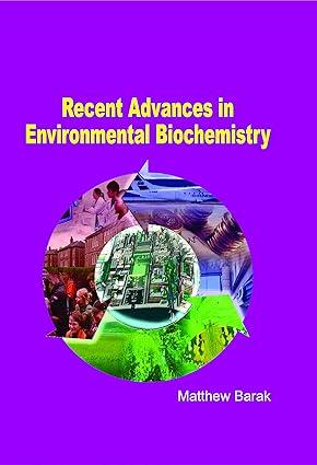 recent advances in environmental biochemistry 1st edition matthew barak 9382220658, 978-9382220657