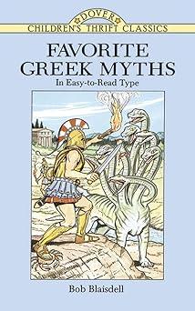 favorite greek myths  bob blaisdell 0486288595, 978-0486288598