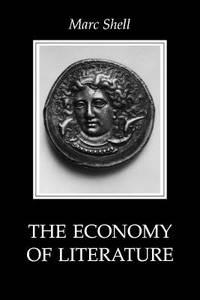 the economy of literature 1st edition shell, marc 0801846943, 9780801846946
