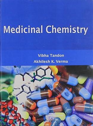 medicinal chemistry 1st edition akhilesh verma and vibha tandon 8183292976, 978-8183292979