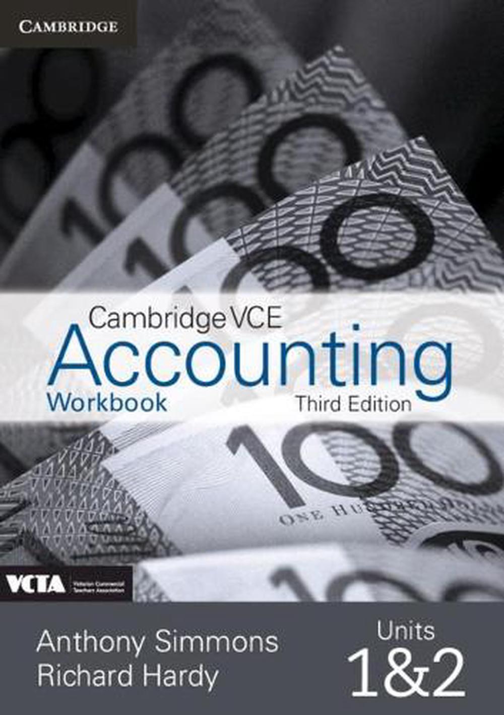 cambridge vce accounting units 1 and 2 workbook 3rd edition richard hardy, anthony simmons 1108469841,