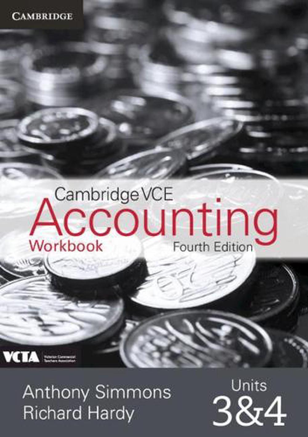 cambridge vce accounting units 3 and 4 workbook 4th edition richard hardy, anthony simmons 1108469906,