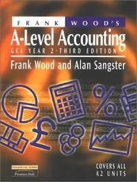 Frank Woods A Level Accounting GCE Year 2