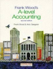 frank woods a level accounting 2nd edition frank wood, alan sangster 0273631616, 9780273631613