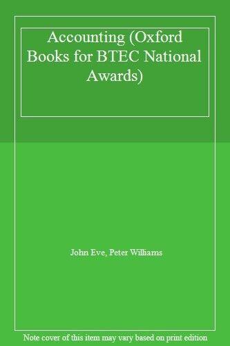 accounting oxford books for btec national awards 1st edition john eve, dr. peter williams 0198327714,