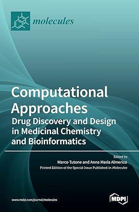 computational approaches drug discovery and design in medicinal chemistry and bioinformatics 1st edition